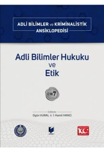 Adli Bilimler Hukuku ve Etik