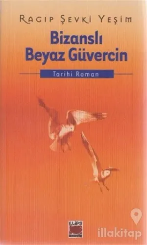 Bizanslı Beyaz Güvercin
