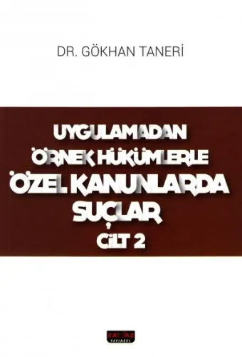 Özel Kanunlarda Suçlar (Cilt 2)