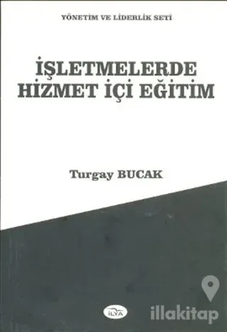 İşletmelerde Hizmet İçi Eğitim