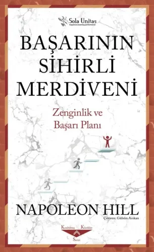 Başarının Sihirli Merdiveni (Kısaltılmış Klasik)