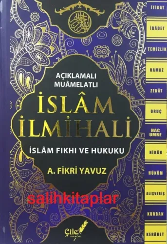 Açıklamalı Muamelatlı İslam İlmihali - İslam Fıkıh ve Hukuku