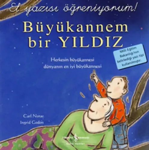 Büyükannem Bir Yıldız - El Yazısı Öğreniyorum