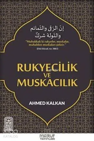 Rukyecilik ve Muskacılık