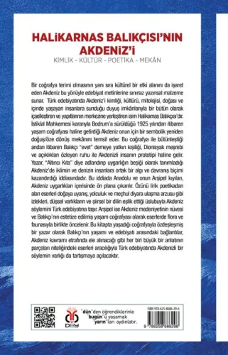 Halikarnas Balıkçısı’nın Akdeniz’i Demet Sustam Öztürk Halikarnas Balıkçısı’nın Akdeniz’i Demet Sustam Öztürk