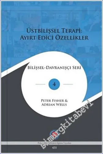 Üstbilişsel Terapi Ayırt Edici Özellikler CİLTLİ -         2022