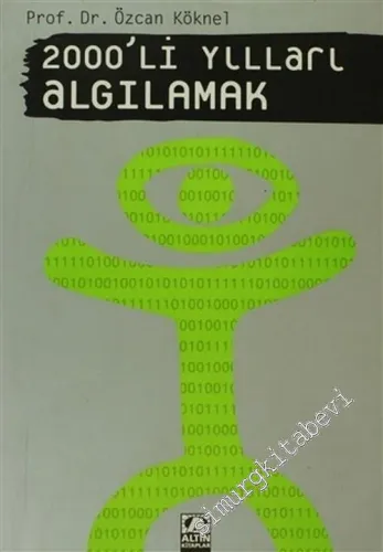 2000'li Yılları Algılamak -        2005