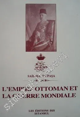 L'Empire Ottoman et la Guerre Mondiale -         2000