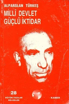 Milli Devlet Güçlü İktidar