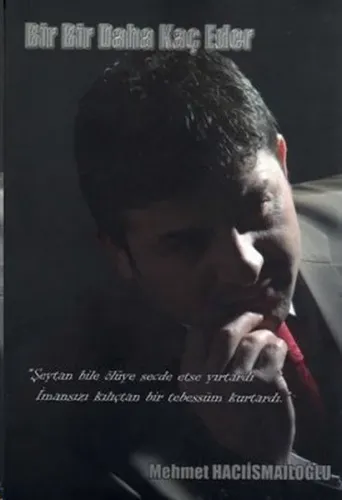 Bir Bir Daha Kaç Eder
