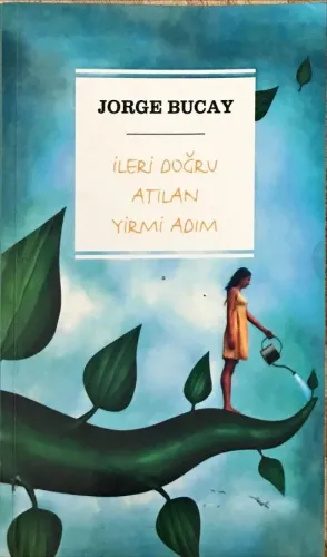İleri Doğru Atılan Yirmi Adım