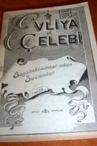 Evliya Çelebi Seyehatnamesi'nden Seçmeler 1