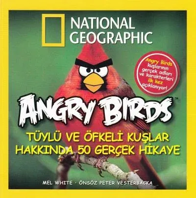 Angry Birds Türlü ve Öfleki Kuşlar Hakkında 50 Gerçek Hikaye