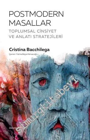 Postmodern Masallar: Toplumsal Cinsiyet ve Anlatı Stratejileri