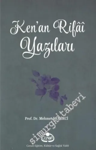 Ken'an Rifai Yazıları -