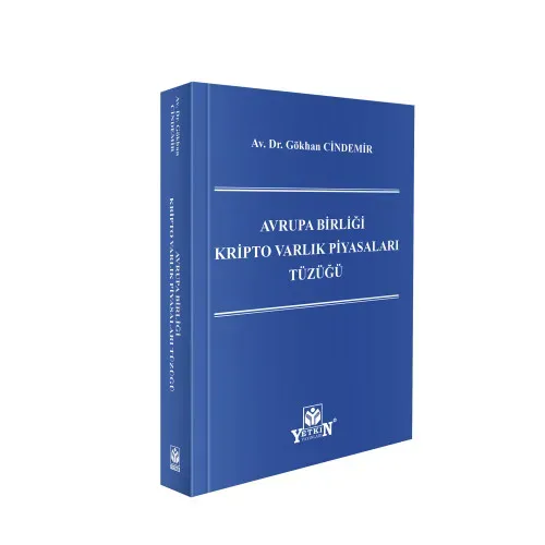 Avrupa Birliği Kripto Varlık Piyasaları Tüzüğü