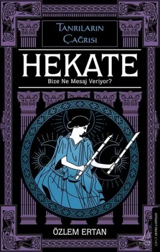 Hekate Bize Ne Mesaj Veriyor?