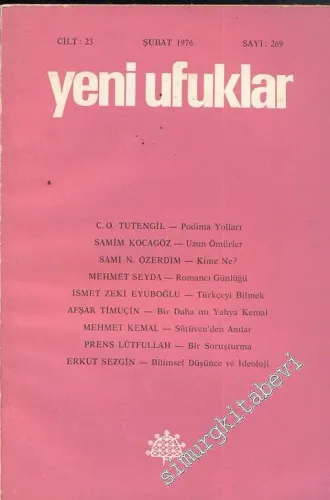 Yeni Ufuklar Aylık Sanat Fikir Dergisi - Sayı: 269, Şubat 1976