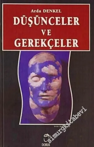 Düşünceler ve Gerekçeler -        2003