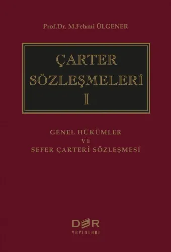 ÇARTER SÖZLEŞMELERİ I