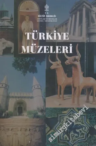 Türkiye Müzeleri -        2002