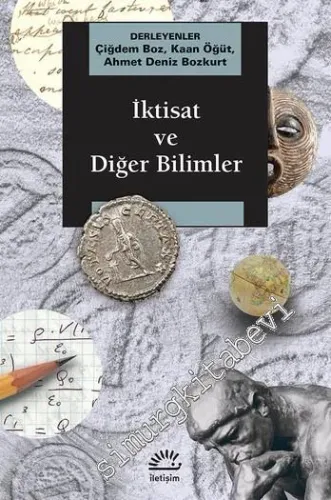 İktisat ve Diğer Bilimler -