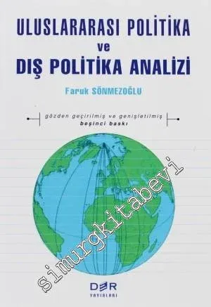Uluslararası Politika ve Dış Politika Analizi -