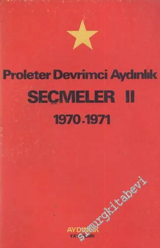 Proleter Devrimci Aydınlık Seçmeler 2 (1970 - 1971) -