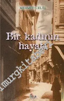 Bir Kadının Hayatı -        2001