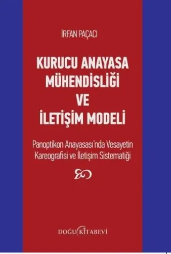 Kurucu Anayasa Mühendisliği Ve İletişim Modeli