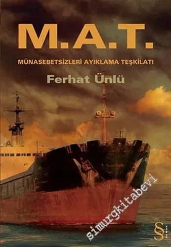 MAT Münasebetsizlikleri Ayıklama Teşkilatı -        2006