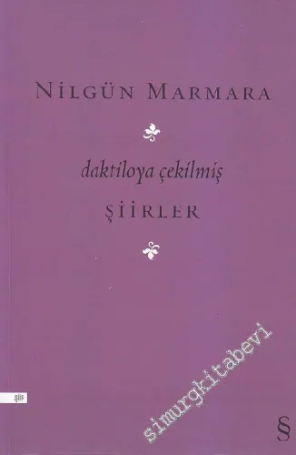 Daktiloya Çekilmiş Şiirler 1977 - 1987 -
