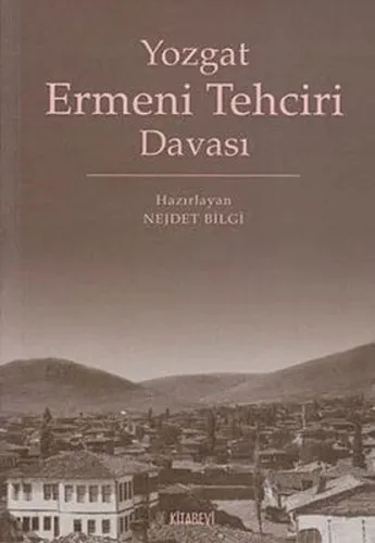Yozgat Ermeni Tehciri Davası