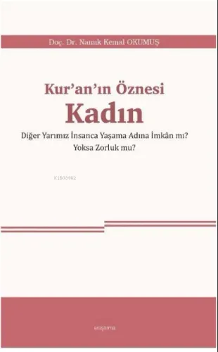 Kur'an'ın Öznesi Kadın