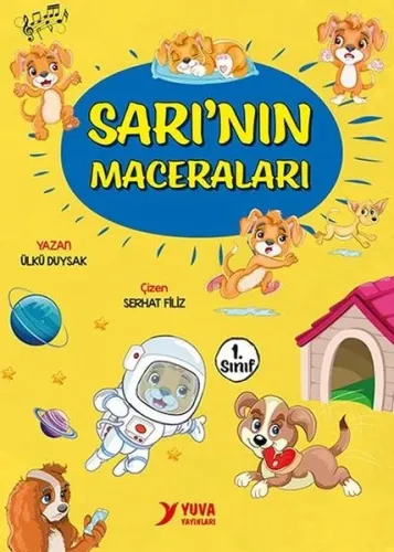 Sarı'nın Maceraları Ülkü Duysak Yuva 9789755177380