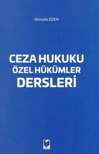 Ceza Hukuku Özel Hükümler Dersleri