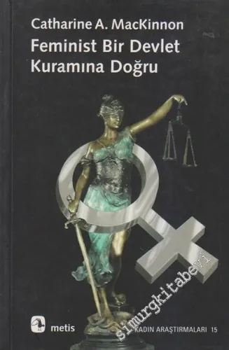 Feminist Bir Devlet Kuramına Doğru -         2025