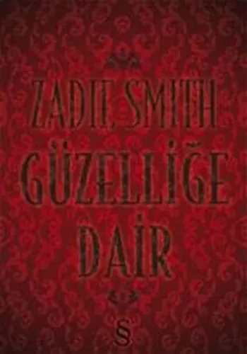 Güzelliğe Dair Zadie Smith