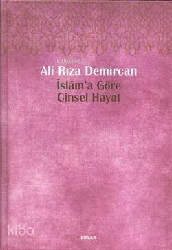 İslam'a Göre Cinsel Hayat