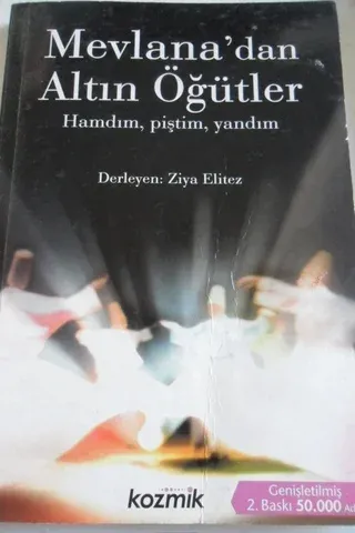 Mevlana'dan Altın Öğütler