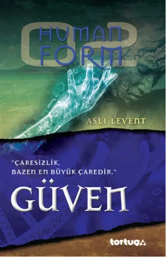 Human Form Güven