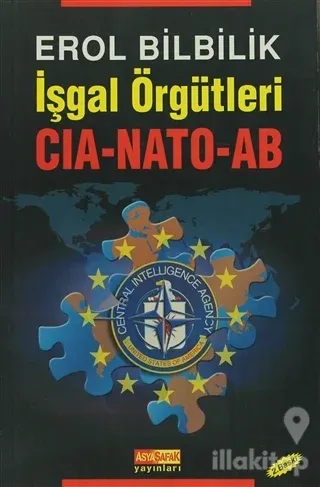 İşgal Örgütleri CIA-NATO-AB