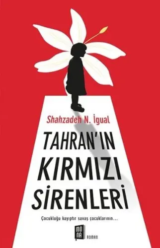 Tahranın Kırmızı Sirenleri | Kitap Ambarı