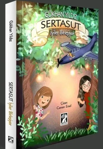 Sertasut / İyiler Birleşiyor