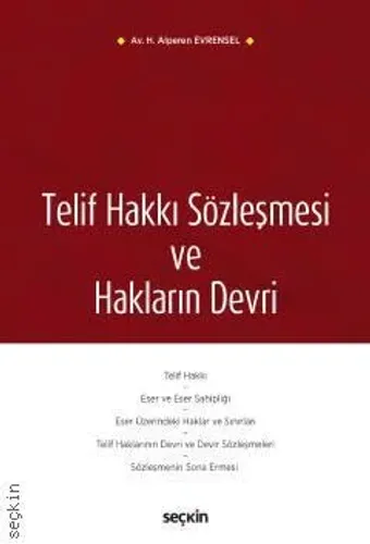 Telif Hakkı Sözleşmesi ve Hakların Devri