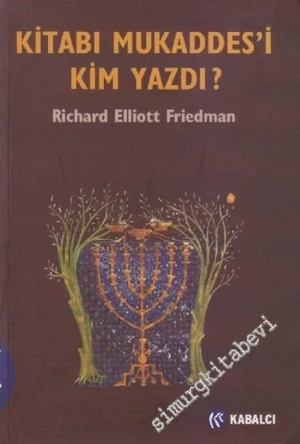 Kitabı Mukaddes'i Kim Yazdı ? -        2005