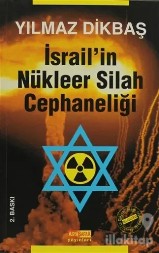 İsrail'in Nükleer Silah Cephaneliği