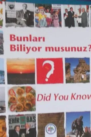 Bunları Biliyormusunuz?
