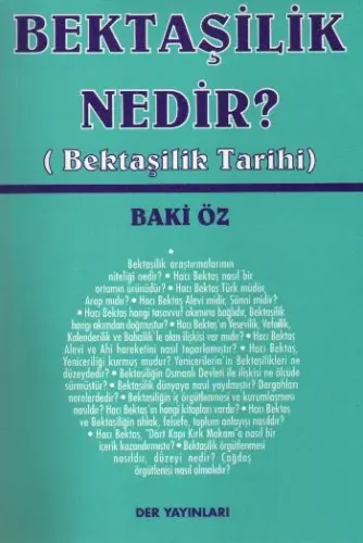 Bektaşilik Nedir? (Bektaşilik Tarihi)