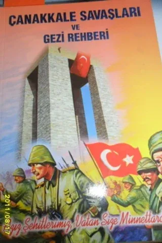 Çanakkale Savaşları Ve Gezi Rehberi